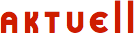 aktuell